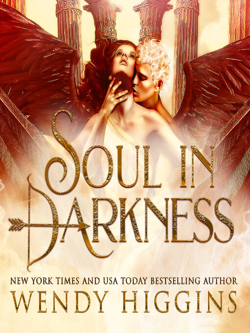 Title details for Soul In Darkness by Wendy Higgins - Available